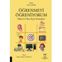 ÖĞRENMEYİ ÖĞRENİYORUM Okul ve Ötesi İçin Stratejiler