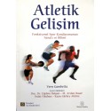 Atletik Gelişim – Fonksiyonel Spor Kondisyonunun Sanatı ve Bilimi