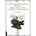 KUR’ÂN-I KERÎM TEFSİRİNDE BELÂĞAT (Meânî – Beyân – Bedî’) - et-TEFSÎRU’L-MÜNÎR ÖRNEĞİ-