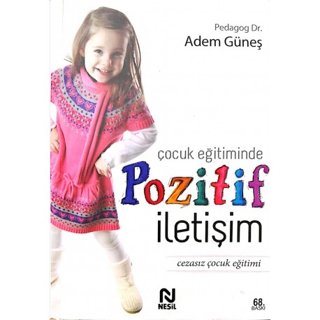 Çocuk Eğitiminde Pozitif İletişim