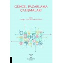 Güncel Pazarlama Çalışmaları