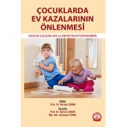 Çocuklarda Ev Kazalarının Önlenmesi