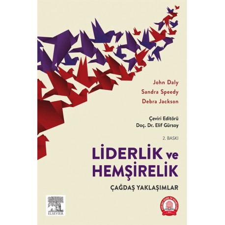 Liderlik ve Hemşirelik Çağdaş Yaklaşımlar