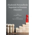 Akademik Personellerde Nepotizm ve Kronizm Düzeyleri