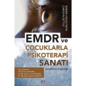 EMDR ve Çocuklarla Psikoterapi Sanatı