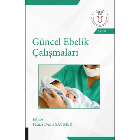 Güncel Ebelik Çalışmaları ( AYBAK 2020 Eylul )