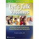 Let’s Talk Vaccines