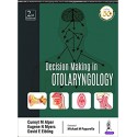 Decision Making in Otolaryngology