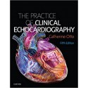 The Practice of Clinical Echocardiography, 6th Edition