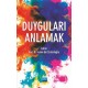 Duyguları Anlamak