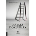 Hayata Dokunmak