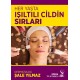 Her Yaşta Işıltılı Cildin Sırları