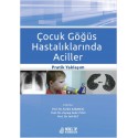 Çocuk Göğüs Hastalıklarında Aciller: Pratik Yaklaşım