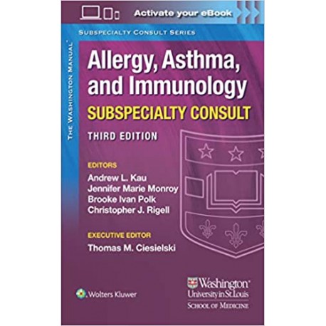 The Washington Manual Allergy, Asthma, and Immunology Subspecialty Consult 3rd Edition