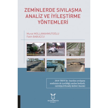 Zeminlerde Sıvılaşma Analiz ve İyileştirme Yöntemleri