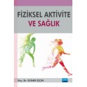 Fiziksel Aktivite ve Sağlık