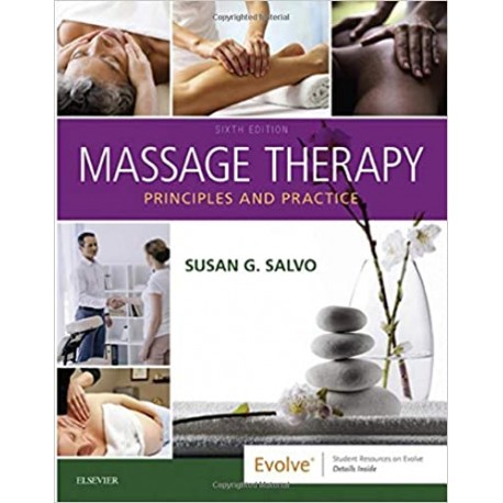 Massage Therapy: Principles and Practice 6th Edition