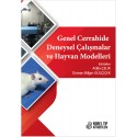 Genel Cerrahide Deneysel Çalışmalar ve Hayvan Modelleri