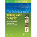 The Duke Manual of Oculoplastic Surgery