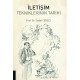 İletişim Tekniklerinin Tarihi