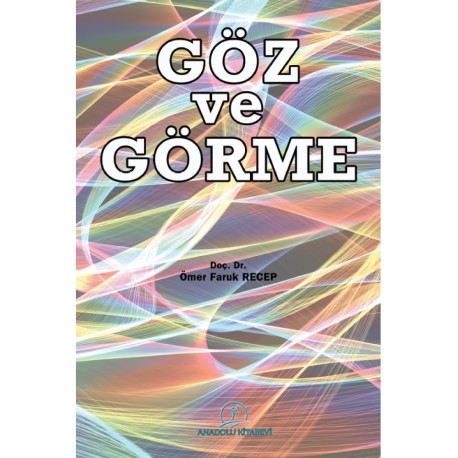 Göz ve Görme