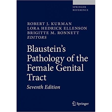 Blaustein's Pathology of the Female Genital Tract