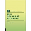 Güncel Eğitim Bilimleri Araştırmaları III ( AYBAK 2021 Mart )