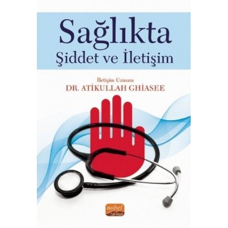 Sağlıkta Şiddet ve İletişim