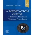 A Medication Guide to Internal Medicine Tests and Procedures