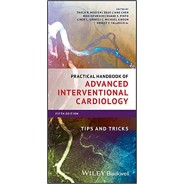 Practical Handbook of Advanced Interventional Cardiology