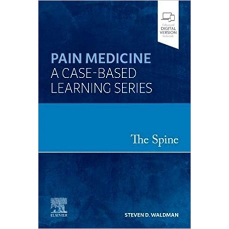 The Spine Pain Medicine: A Case-Based Learning Series