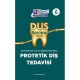 DUS REVİEW PROTETİK DİŞ TEDAVİSİ 2. BASKI