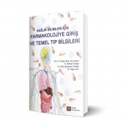 Sağlık Bilimleri Için Farmakolojiye Giriş Ve Temel Tıp Bilgileri