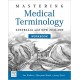 Mastering Medical Terminology Workbook