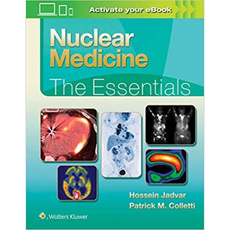 Nuclear Medicine: The Essentials