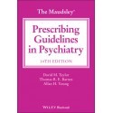 The Maudsley Prescribing Guidelines in Psychiatry, 14th Edition