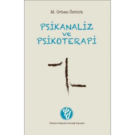 Psikanaliz ve Psikoterapi