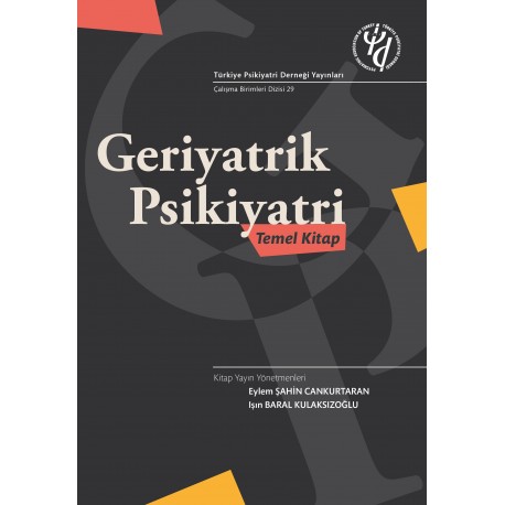 Geriyatrik Psikiyatri Temel Kitap