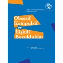 Obsesif Kompulsif ve İlişkili Bozuklukları