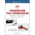 ATT ve Paramediklerin Yasal Sorumlulukları