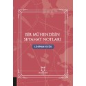 Bir Mühendisin Seyahat Notları