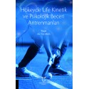 Hokeyde Life Kinetik ve Psikolojik Beceri Antrenmanları