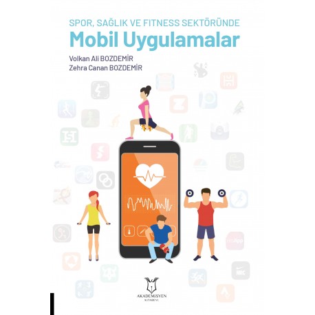 Spor, Sağlık ve Fitness Sektöründe Mobil Uygulamalar