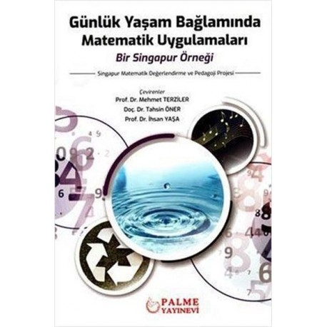 Günlük Yaşam Bağlamında Matematik Uygulamaları Bir Singapur Örneği