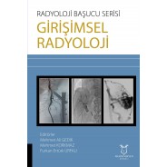 Radyoloji Başucu Serisi - Girişimsel Radyoloji