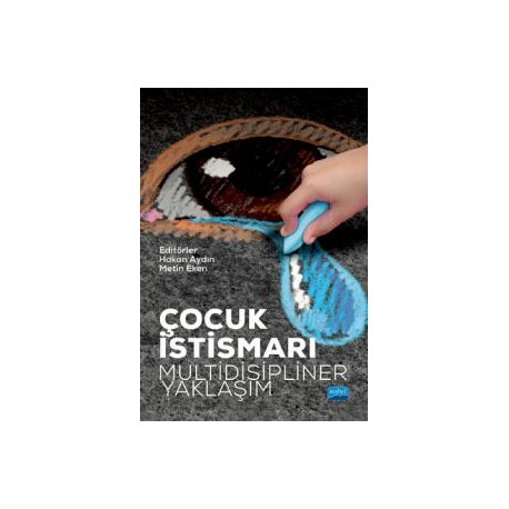 Çocuk İstismarı: Multidisipliner Yaklaşım