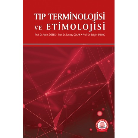 Tıp Terminolojisi ve Etimolojisi