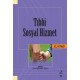 Tıbbi Sosyal Hizmet El Kitabı