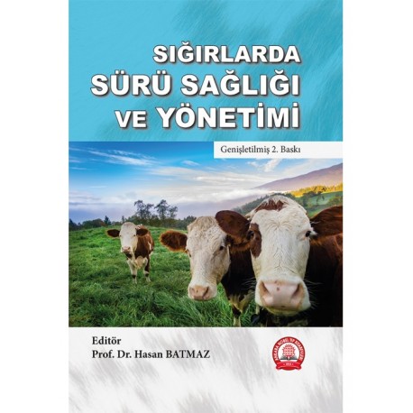 Sığırlarda Sürü Sağlığı ve Yönetimi