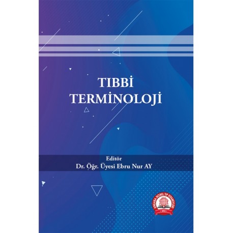 Tıbbi Terminoloji - Ebru Nur Ay